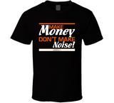 Make Money T Shirt