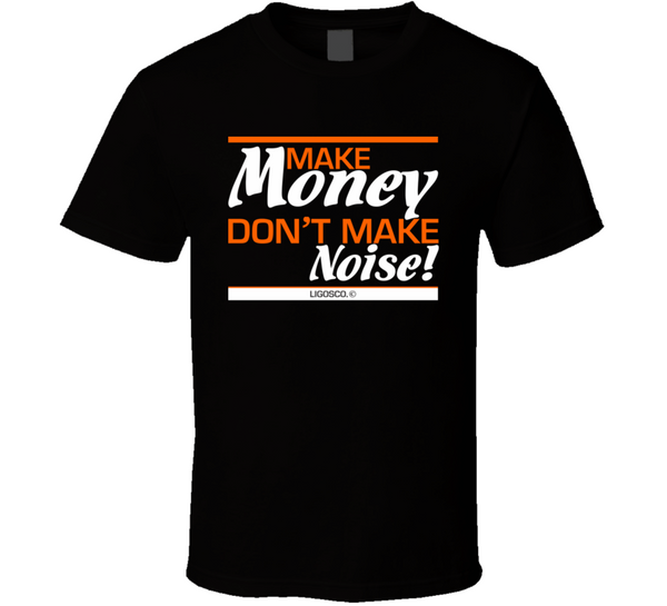 Make Money T Shirt