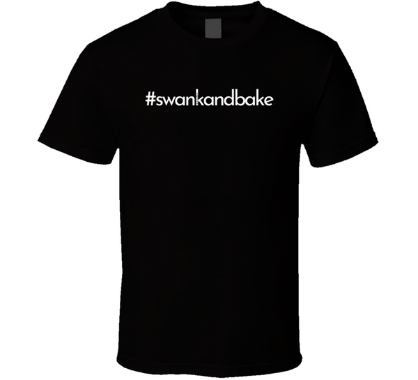 #swankandbake T Shirt