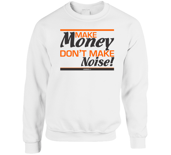 Make Money Crewneck Sweatshirt
