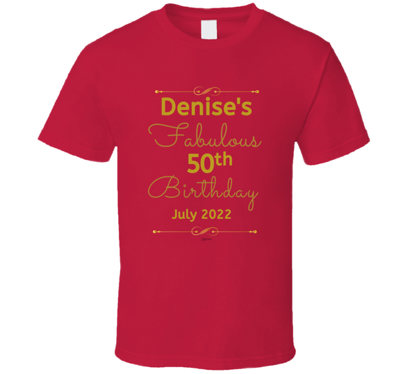 Malika - Denise's 50th-2 T Shirt