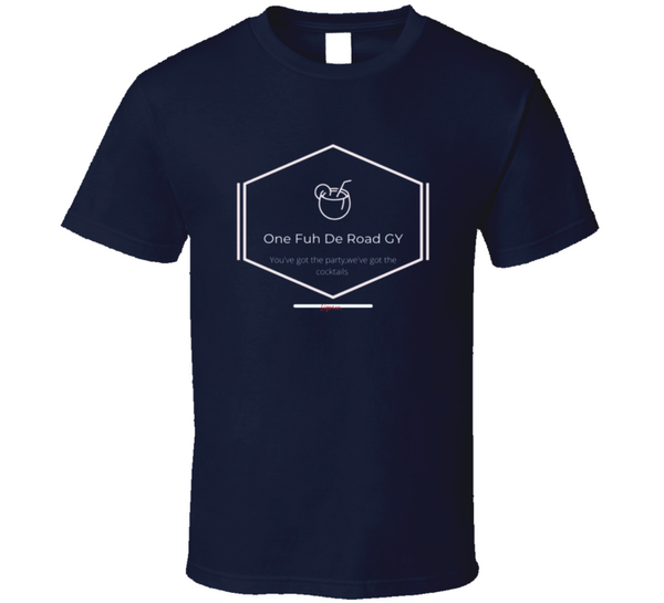 One For The Road T Shirt
