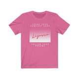 Leave your comfort zone - Unisex Jersey Short Sleeve Tee