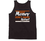 Make Money T Shirt