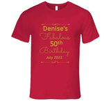 Malika - Denise's 50th-2 T Shirt