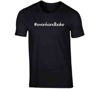 #swankandbake T Shirt