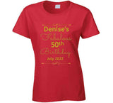 Malika - Denise's 50th-2 T Shirt