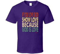 Love God Ladies T Shirt